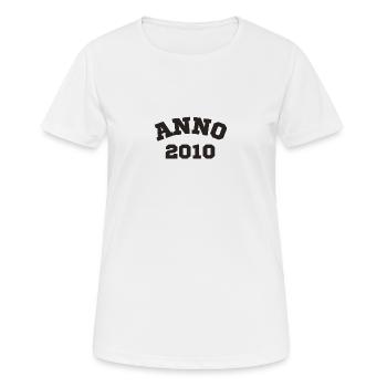 Anno 2010 Geburtstag Geburtsjahr - Frauen T-Shirt atmungsaktiv - Weiß - Vorne - AI Model Female 172 dark (172cm)