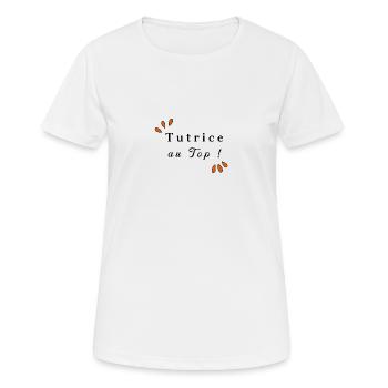 tutrice au top ! - T-shirt respirant Femme - blanc - Devant - AI Model Female 172 dark (172cm)