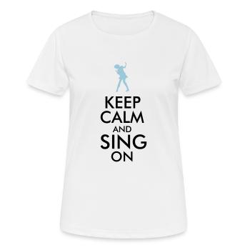 Restez calme et chantez - T-shirt respirant Femme - blanc - Devant - AI Model Female 172 dark (172cm)