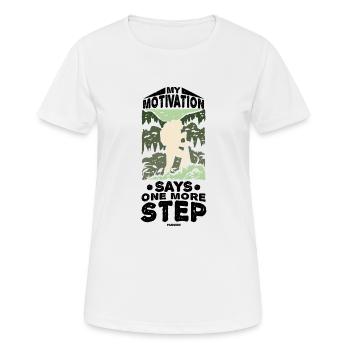 Motivation motivieren Karriere Positiv Geschenk - Frauen T-Shirt atmungsaktiv - Weiß - Vorne - AI Model Female 172 dark (172cm)
