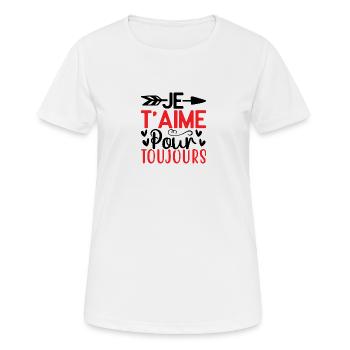 Je t'aime pour toujours - T-shirt respirant Femme - blanc - Devant - AI Model Female 172 dark (172cm)