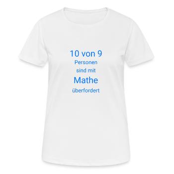 Mathe Mathematik Lernen Rechnen Schule Schüler - Frauen T-Shirt atmungsaktiv - Weiß - Vorne - AI Model Female 172 dark (172cm)