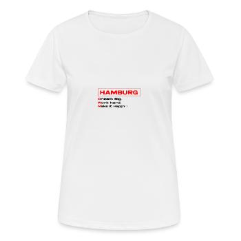 Hamburg Work hard - Women's Breathable T-Shirt - white - Front - AI Model Female 172 dark (172cm)