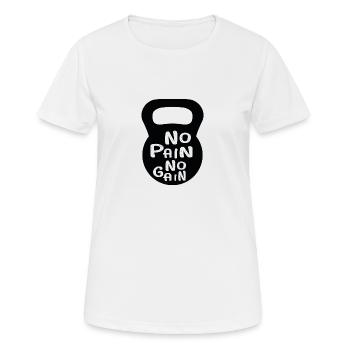 no pain no gain - Le classique du renforcement musculaire - T-shirt respirant Femme - blanc - Devant - AI Model Female 172 dark (172cm)