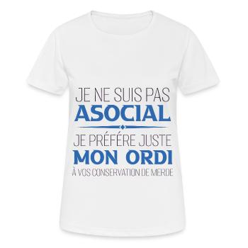 Je ne suis pas asocial je préfère juste mon ordi - T-shirt respirant Femme - blanc - Devant - AI Model Female 172 dark (172cm)