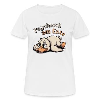 Psychisch am Ente – freches Enten-Spruch Motiv - Frauen T-Shirt atmungsaktiv - Weiß - Vorne - AI Model Female 172 dark (172cm)