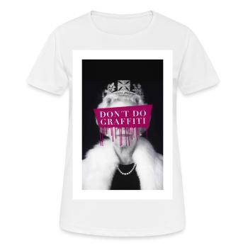 don't do graffiti Poster - Frauen T-Shirt atmungsaktiv - Weiß - Vorne - AI Model Female 172 dark (172cm)