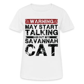 Talk about Savannah Cat - Women's Breathable T-Shirt - white - Front - AI Model Female 172 dark (172cm)