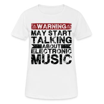 Talking about electronic music - Women's Breathable T-Shirt - white - Front - AI Model Female 172 dark (172cm)