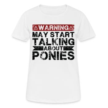 Speaking of ponies - Women's Breathable T-Shirt - white - Front - AI Model Female 172 dark (172cm)