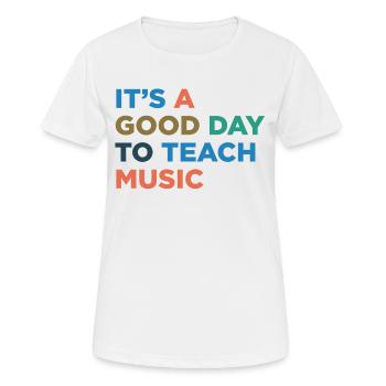Teaching music teachers - Women's Breathable T-Shirt - white - Front - AI Model Female 172 dark (172cm)