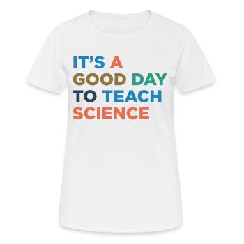 Lehrer Für Naturwissenschaften Unterrichten - Frauen T-Shirt atmungsaktiv - Weiß - Vorne - AI Model Female 172 dark (172cm)