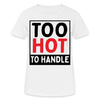 Trop chaud pour que le scandale en vaille la peine - T-shirt respirant Femme - blanc - Devant - AI Model Female 172 dark (172cm)
