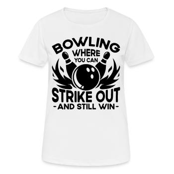 Kann Ausschlagen Und Trotzdem Gewinnen - Bowling - Frauen T-Shirt atmungsaktiv - Weiß - Vorne - AI Model Female 172 dark (172cm)
