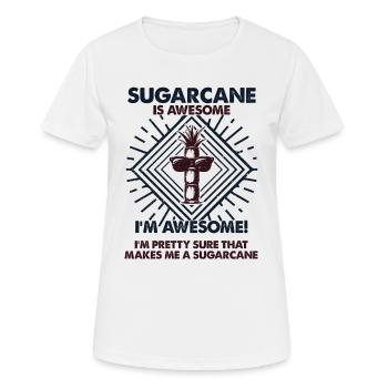 La canne à sucre est excellente - Maman Papa - T-shirt respirant Femme - blanc - Devant - AI Model Female 172 dark (172cm)