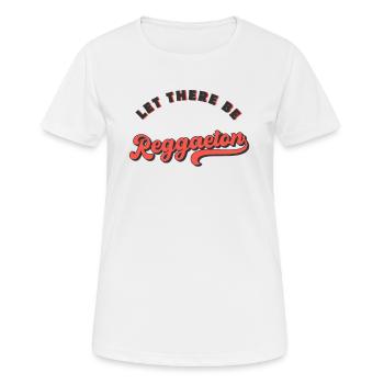 Let there be Reggaeton - T-shirt respirant Femme - blanc - Devant - AI Model Female 172 dark (172cm)