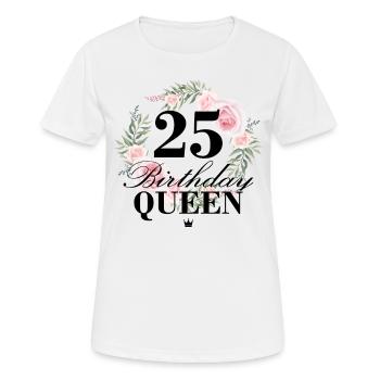 25ème anniversaire Anniversaire Reine 25 ans - T-shirt respirant Femme - blanc - Devant - AI Model Female 172 dark (172cm)