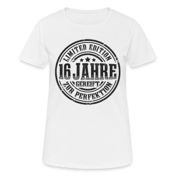 16. Geburtstag Limited Edition Lustig 16 Jahre - Frauen T-Shirt atmungsaktiv - Weiß - Vorne - AI Model Female 172 dark (172cm)