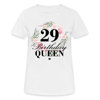 29th birthday Birthday Queen 29 years - Women's Breathable T-Shirt - white - Front - AI Model Female 172 dark (172cm)