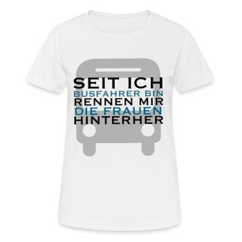 Lustiger Busfahrer Spruch Geschenkidee - Frauen T-Shirt atmungsaktiv - Weiß - Vorne - AI Model Female 172 dark (172cm)