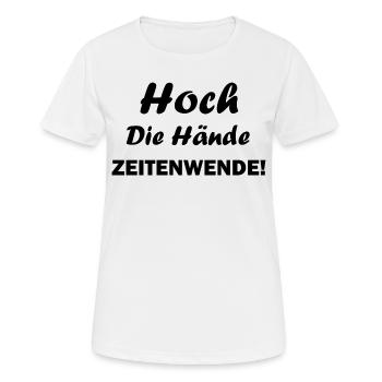 Hoch die Hände Zeitenwende - Frauen T-Shirt atmungsaktiv - Weiß - Vorne - AI Model Female 172 dark (172cm)