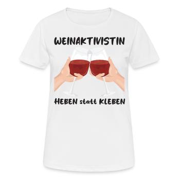"Weinaktivistin Heben statt Kleben" - witziges - Frauen T-Shirt atmungsaktiv - Weiß - Vorne - AI Model Female 172 dark (172cm)