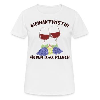 "Weinaktivistin Heben statt Kleben" - witziges - Frauen T-Shirt atmungsaktiv - Weiß - Vorne - AI Model Female 172 dark (172cm)