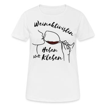 "Weinaktivistin Heben statt Kleben" - witziges - Frauen T-Shirt atmungsaktiv - Weiß - Vorne - AI Model Female 172 dark (172cm)