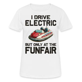 Je conduis des autos tamponneuses électriques de fête foraine - T-shirt respirant Femme - blanc - Devant - AI Model Female 172 dark (172cm)
