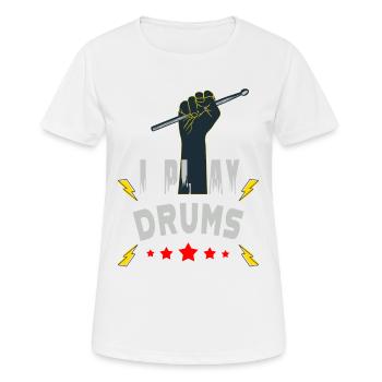 Je joue de la batterie - T-shirt respirant Femme - blanc - Devant - AI Model Female 172 dark (172cm)