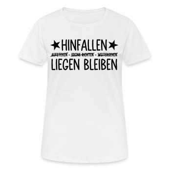 Hinfallen liegen bleiben - Frauen T-Shirt atmungsaktiv - Weiß - Vorne - AI Model Female 172 dark (172cm)