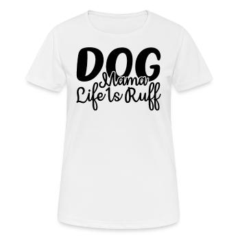 Dog mom Life is shaggy - Women's Breathable T-Shirt - white - Front - AI Model Female 172 dark (172cm)