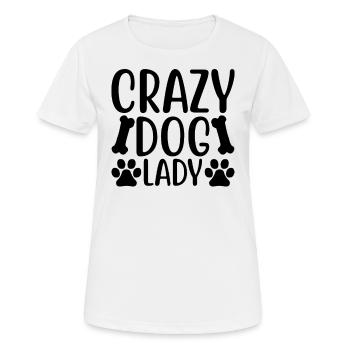 Crazy dog lady - Women's Breathable T-Shirt - white - Front - AI Model Female 172 dark (172cm)