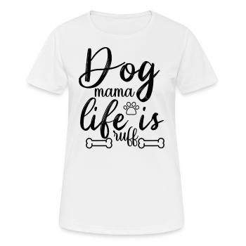 Dog mom Life is shaggy - Women's Breathable T-Shirt - white - Front - AI Model Female 172 dark (172cm)