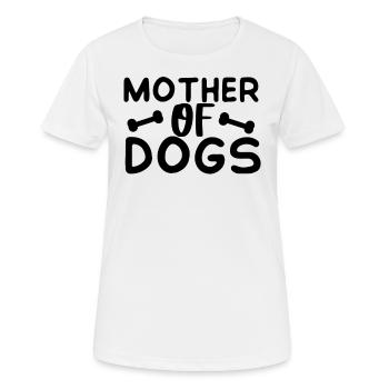 Mutter von Hunden - Frauen T-Shirt atmungsaktiv - Weiß - Vorne - AI Model Female 172 dark (172cm)