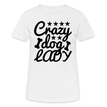 Crazy dog lady - Women's Breathable T-Shirt - white - Front - AI Model Female 172 dark (172cm)