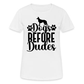 Hunde vor Kerlen - Frauen T-Shirt atmungsaktiv - Weiß - Vorne - AI Model Female 172 dark (172cm)