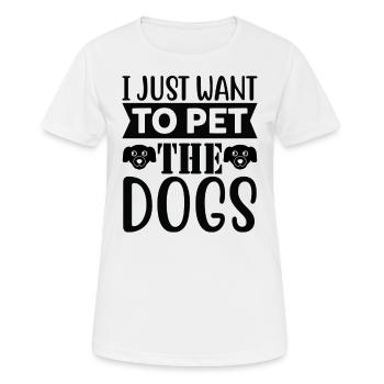 Je veux juste caresser les chiens - T-shirt respirant Femme - blanc - Devant - AI Model Female 172 dark (172cm)
