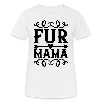 Fur Mom - Women's Breathable T-Shirt - white - Front - AI Model Female 172 dark (172cm)