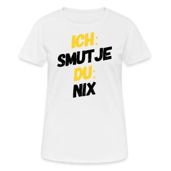 Ich Smutje Du Nix - Koch Segeln Motivation - Women's Breathable T-Shirt - white - Front - AI Model Female 172 dark (172cm)