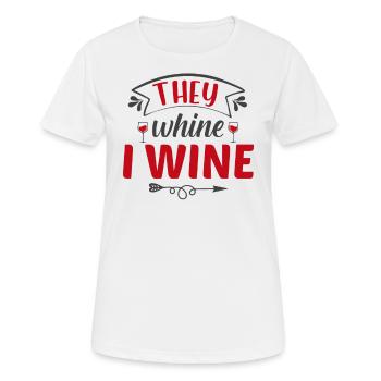 Sie Weinen Ich Wein - Frauen T-Shirt atmungsaktiv - Weiß - Vorne - AI Model Female 172 dark (172cm)