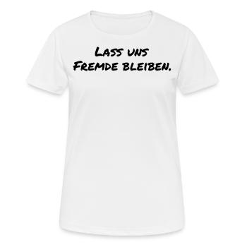 Let’s Stay Strangers Drôle Anti Gens - T-shirt respirant Femme - blanc - Devant - AI Model Female 172 dark (172cm)