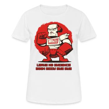 Keine Beweise hinterlassen: Roboter der Atom-Zeit - Frauen T-Shirt atmungsaktiv - Weiß - Vorne - AI Model Female 172 dark (172cm)