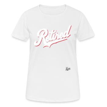 Retraité, le retraité enfin à la retraite - T-shirt respirant Femme - blanc - Devant - AI Model Female 172 dark (172cm)
