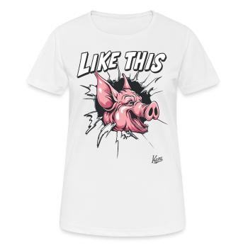 Percée : Comme ce cochon drôle - T-shirt respirant Femme - blanc - Devant - AI Model Female 172 dark (172cm)