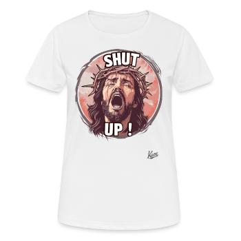 Jesus-Typ in Qualen sagt: „Halt die Klappe“ - Frauen T-Shirt atmungsaktiv - Weiß - Vorne - AI Model Female 172 dark (172cm)