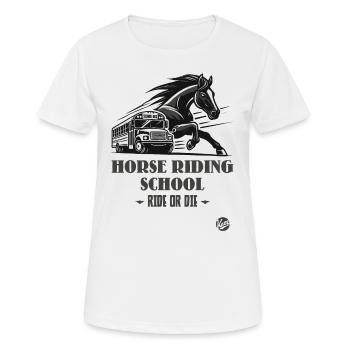 Reitschule "Reite oder Stirb", ein Pferde-Motiv - Frauen T-Shirt atmungsaktiv - Weiß - Vorne - AI Model Female 172 dark (172cm)