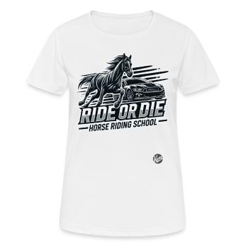 Reite oder stirb Reitschule für Pferde und Reiter - Frauen T-Shirt atmungsaktiv - Weiß - Vorne - AI Model Female 172 dark (172cm)