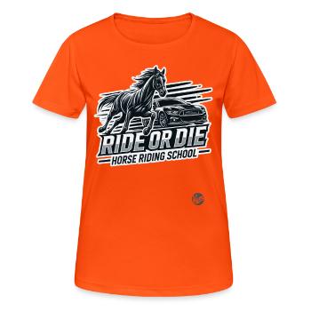 Reite oder stirb Reitschule für Pferde und Reiter - Frauen T-Shirt atmungsaktiv - Neonorange - Vorne - AI Model Female 172 dark (172cm)