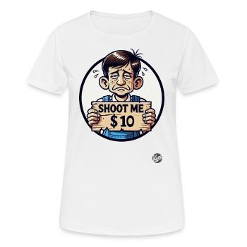 Parodie : en salopette, Shoot Me pour 10 $ - T-shirt respirant Femme - blanc - Devant - AI Model Female 172 dark (172cm)